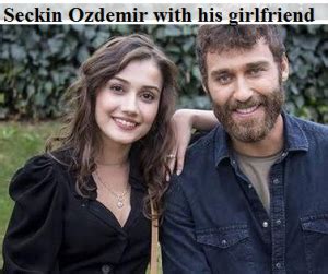 seckin ozdemir girlfriend.